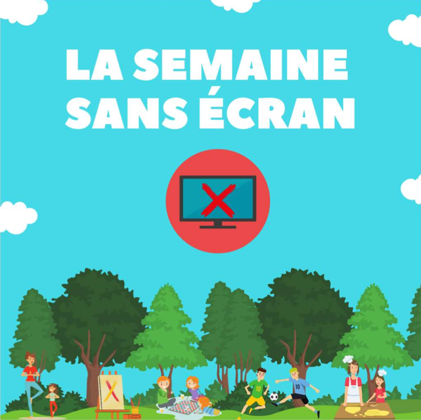 Semaine sans e cran